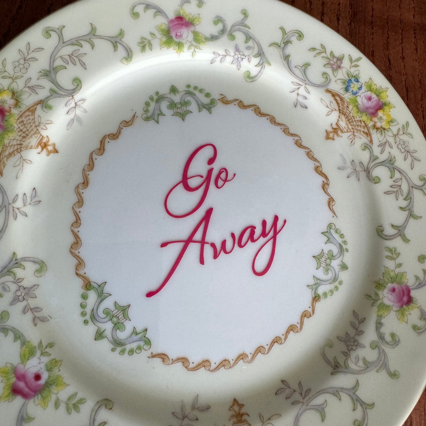Go Away Vintage Floral Plate