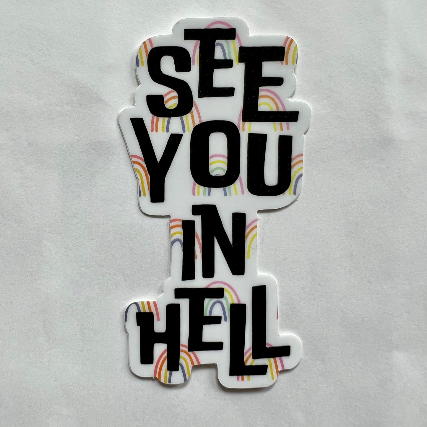 See You In Hell Vinyl Sticker