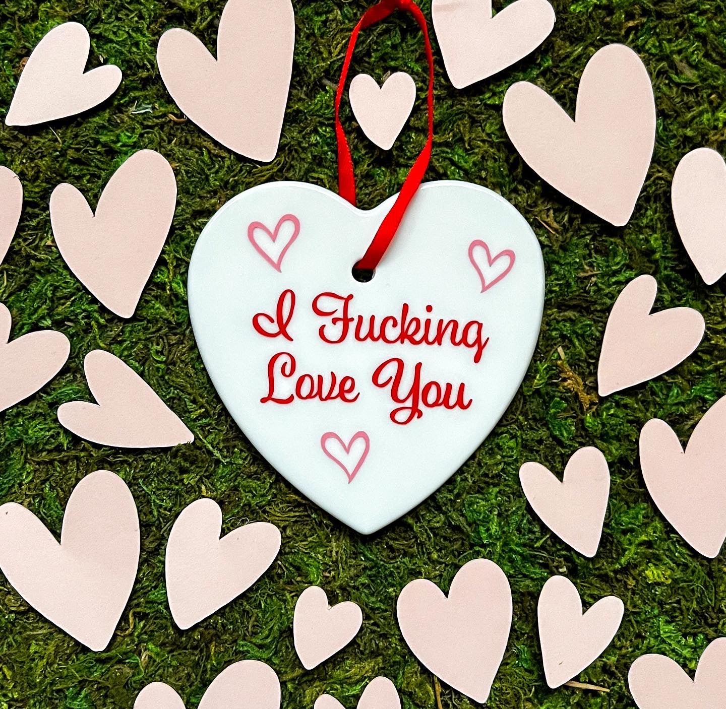 I Fucking Love You Ceramic Ornament