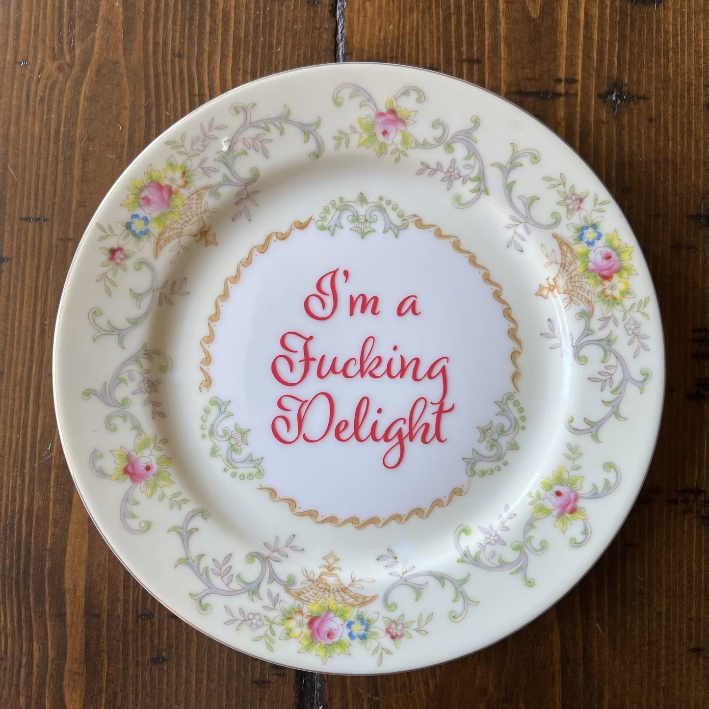 I'm A Fucking Delight Vintage SCS Japan Plate