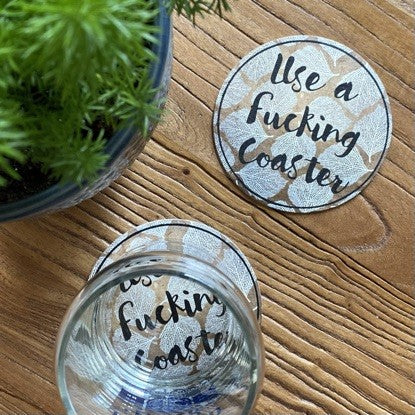 Use a Fucking Coaster - 4 Pack Paper Coasters