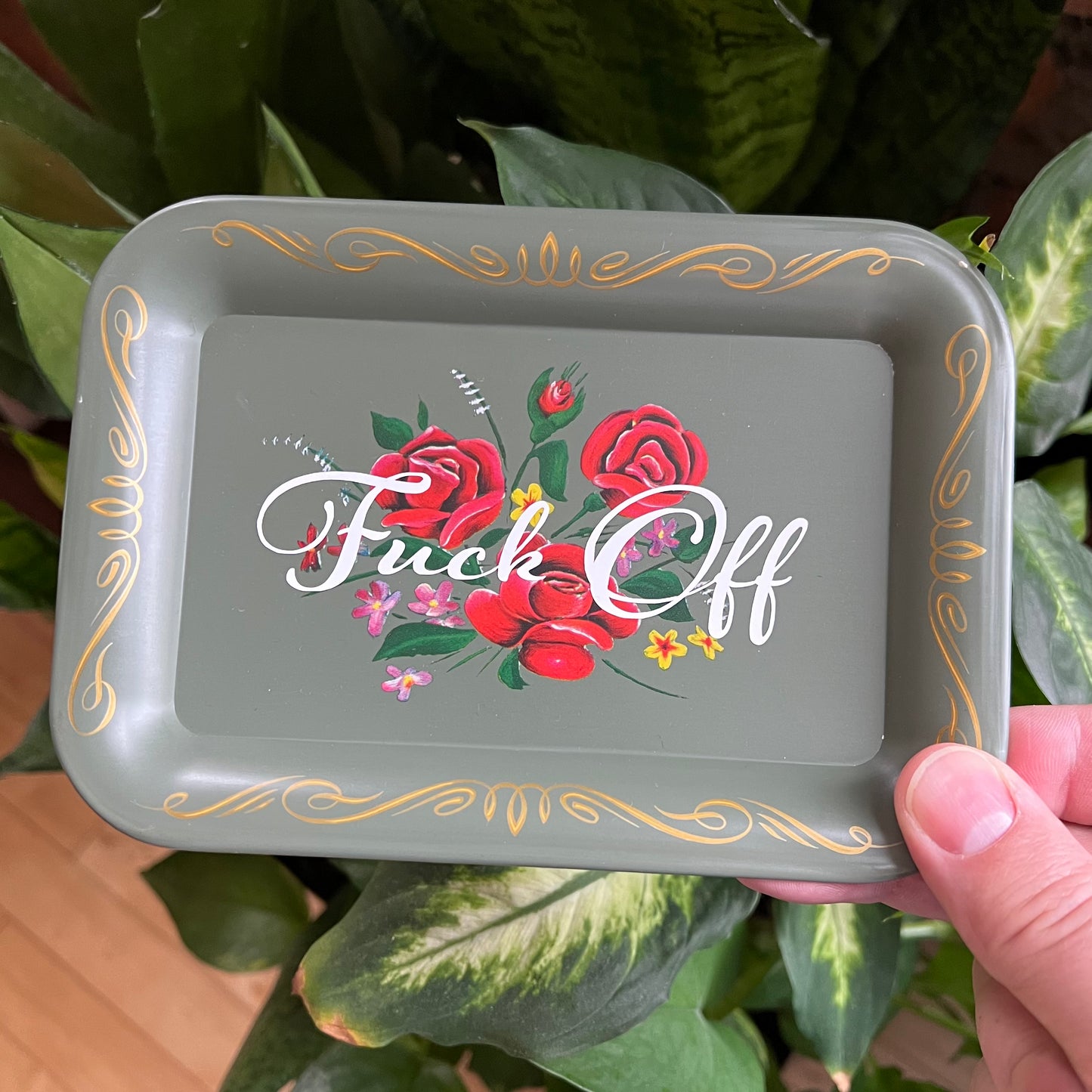 Fuck Off Vintage Sage Lithoware Tole Rose Tray