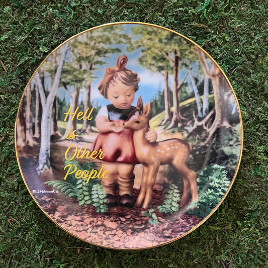 Hell Is Other People Vintage Hummel Plate