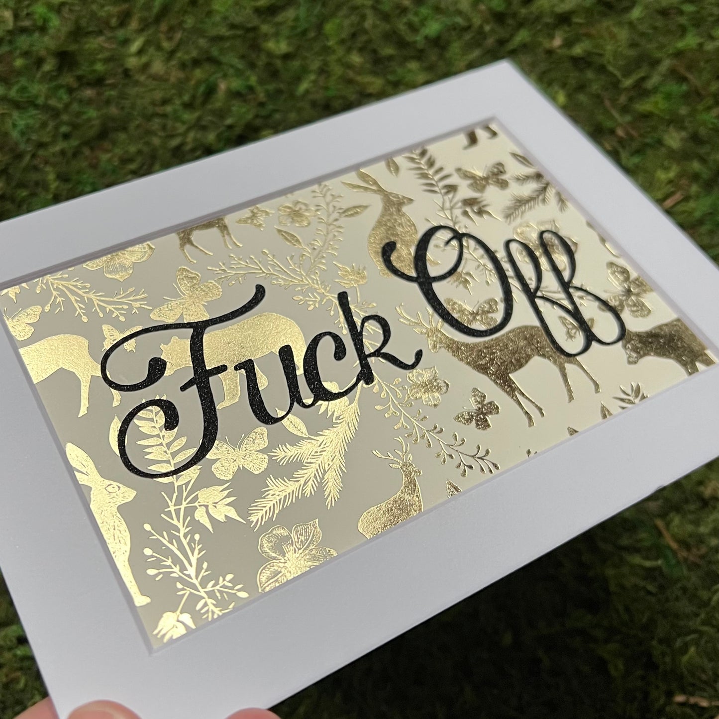 Fuck Off with Gold Foil Woodland Background Multimedia Papercraft