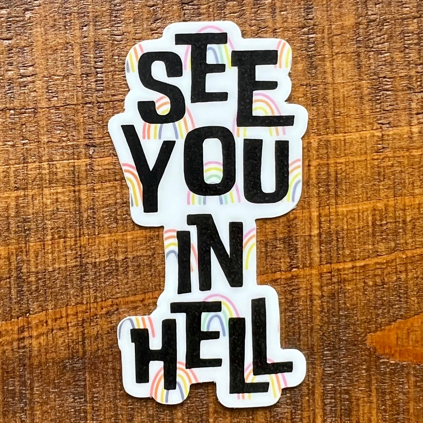 See You In Hell Vinyl Sticker