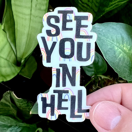 See You In Hell Vinyl Sticker