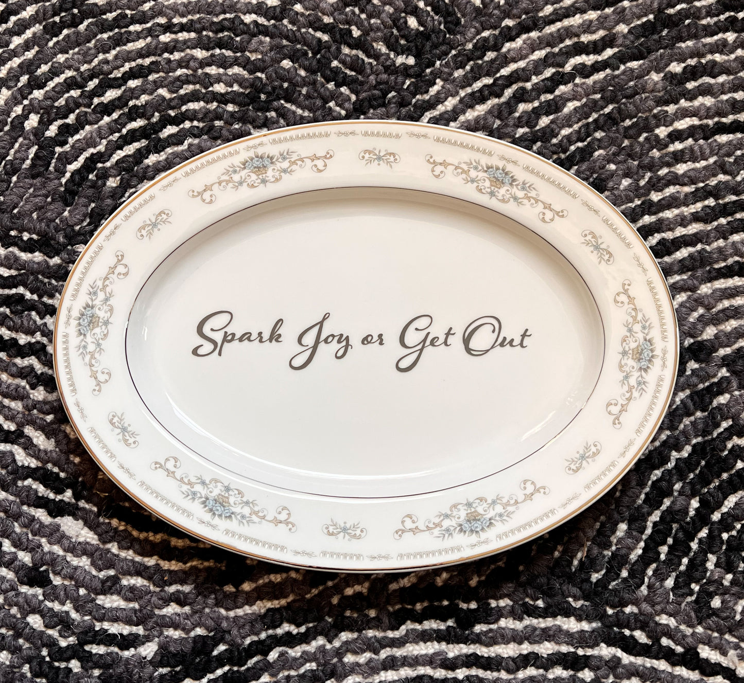 Spark Joy Or Get Out Vintage Platter