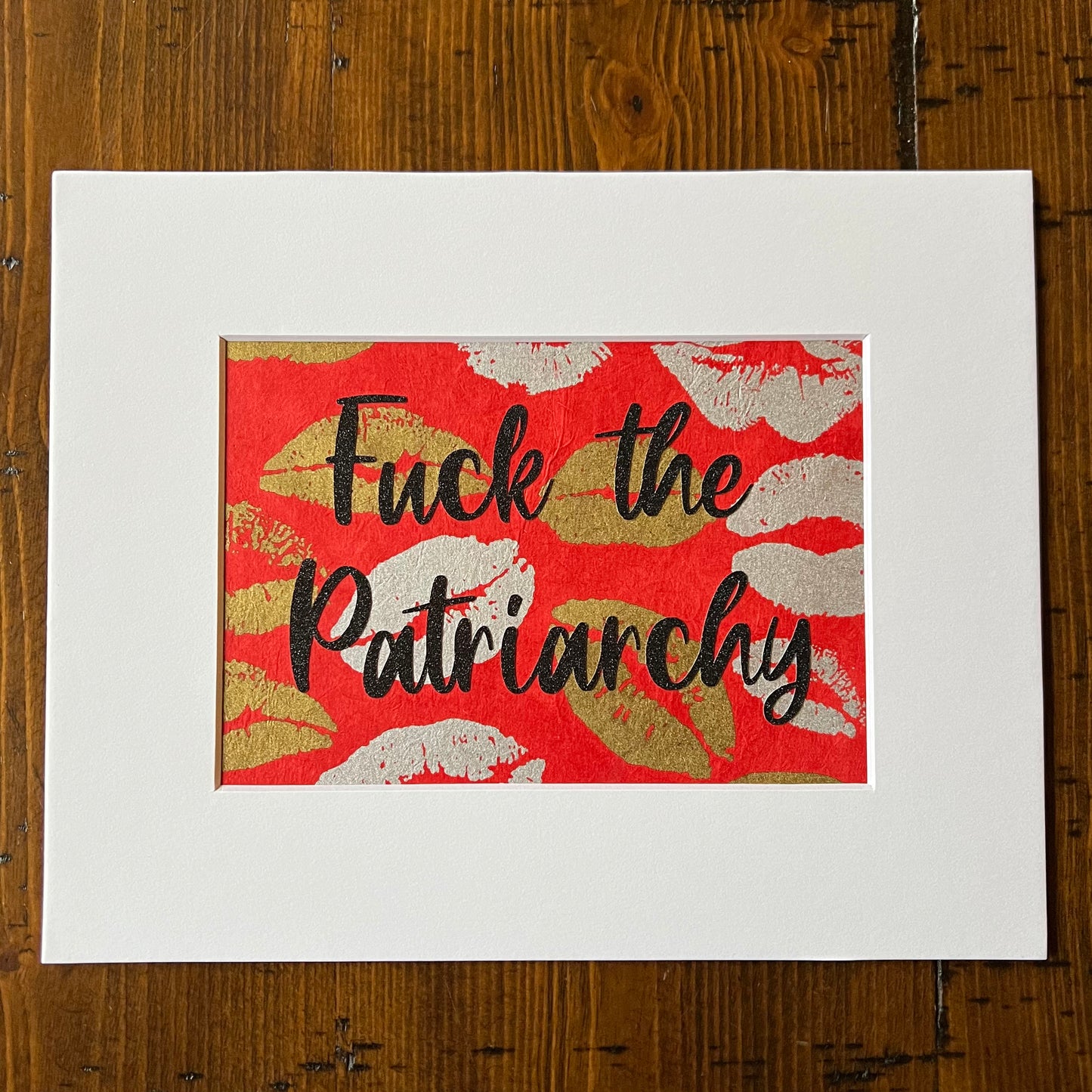 Fuck the Patriarchy with Lipstick Background Multimedia Papercraft