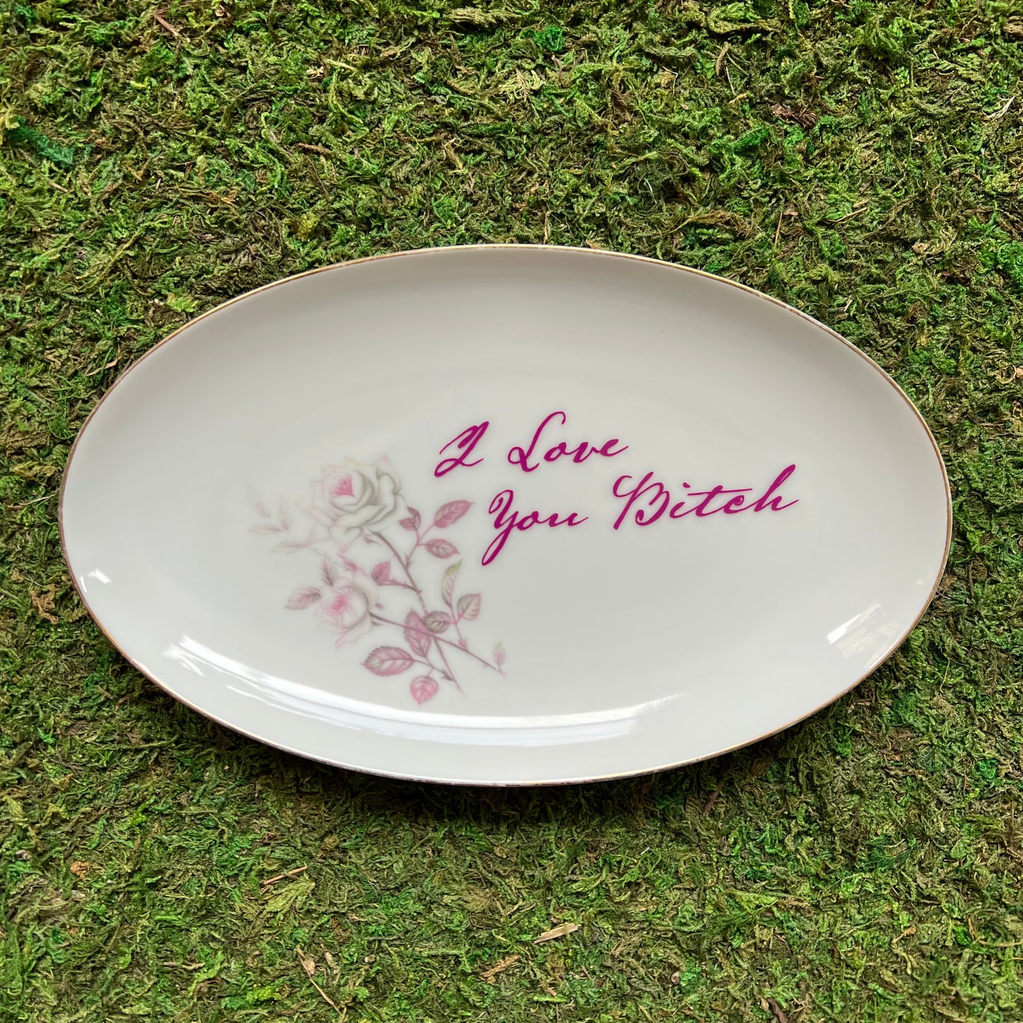 I Love You Bitch Vintage Symco China Oval Dish