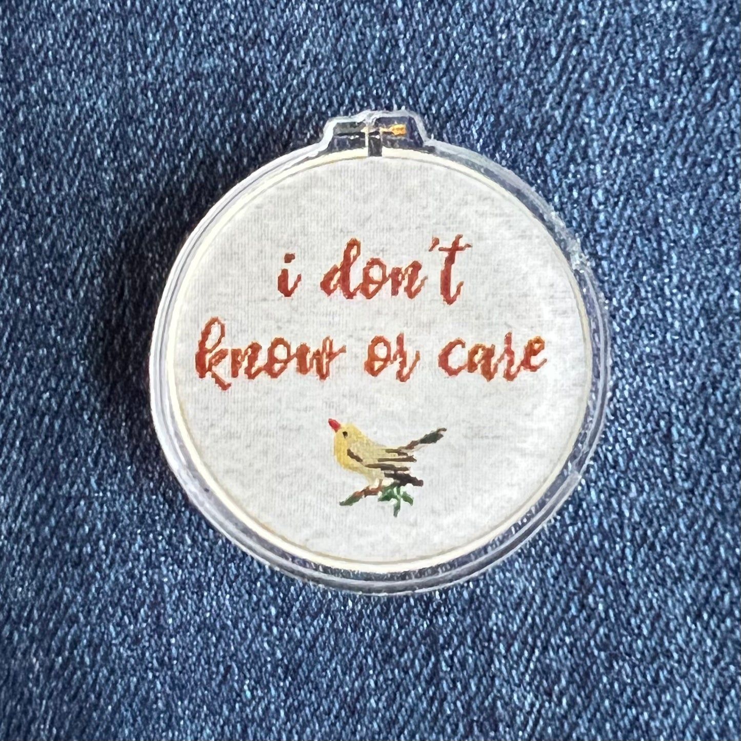 I Don't Know Or Care Cross Stitch Inspired Acrylic Pin