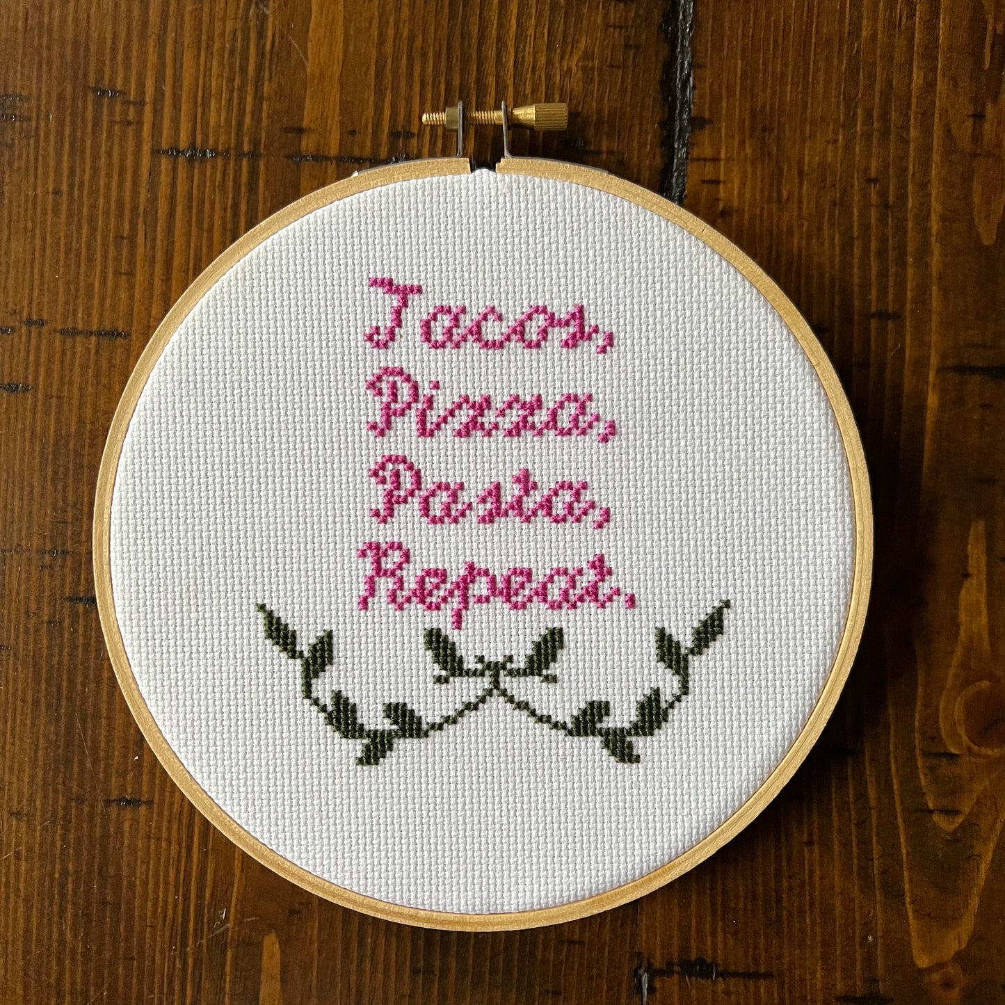 Tacos Pizza Pasta Repeat 6” Hand Stitched Cross Stitch Hoop