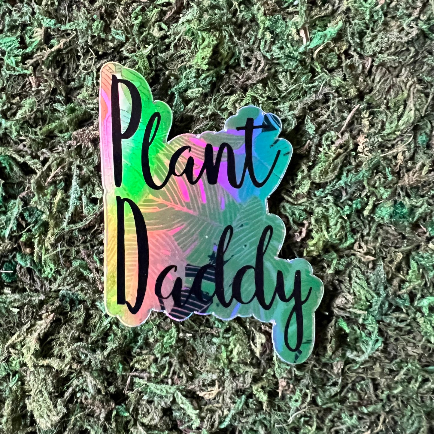 Plant Daddy Holographic Vinyl Sticker